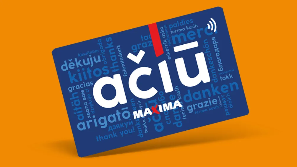 Maxima Ačiū kortelės pinigai
