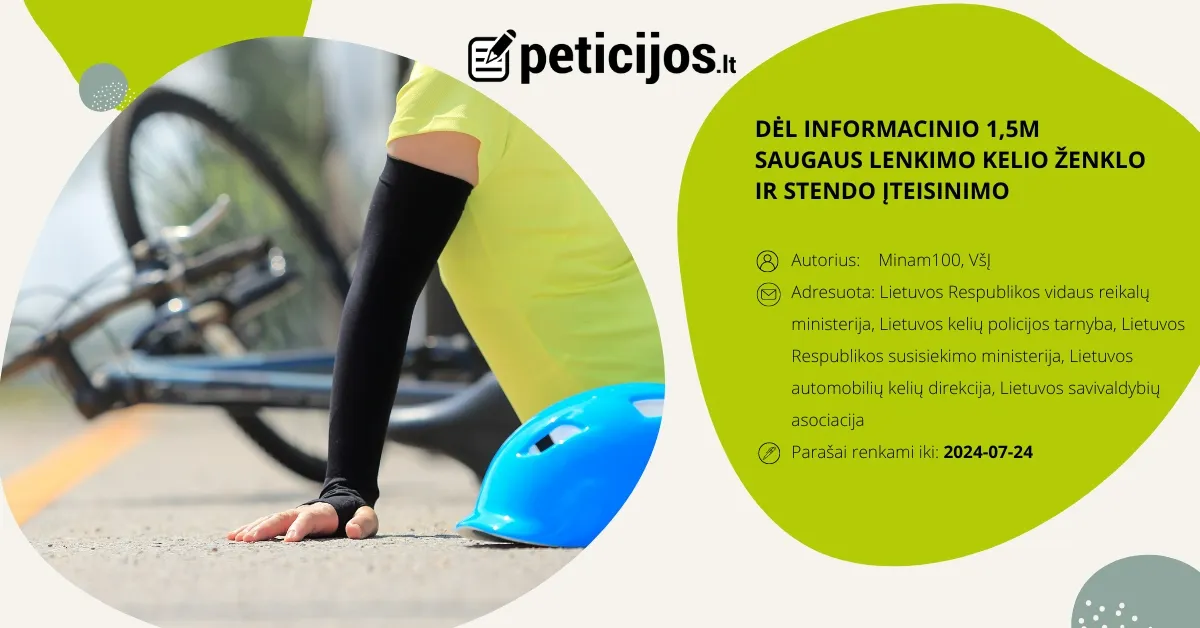 Peticija dėl informacinio saugaus lenkimo kelio ženklo