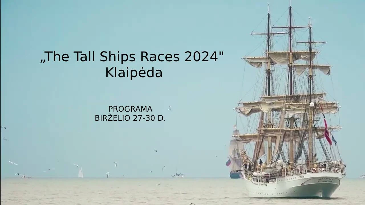 The Tall Ships Races 2024 Klaipėda