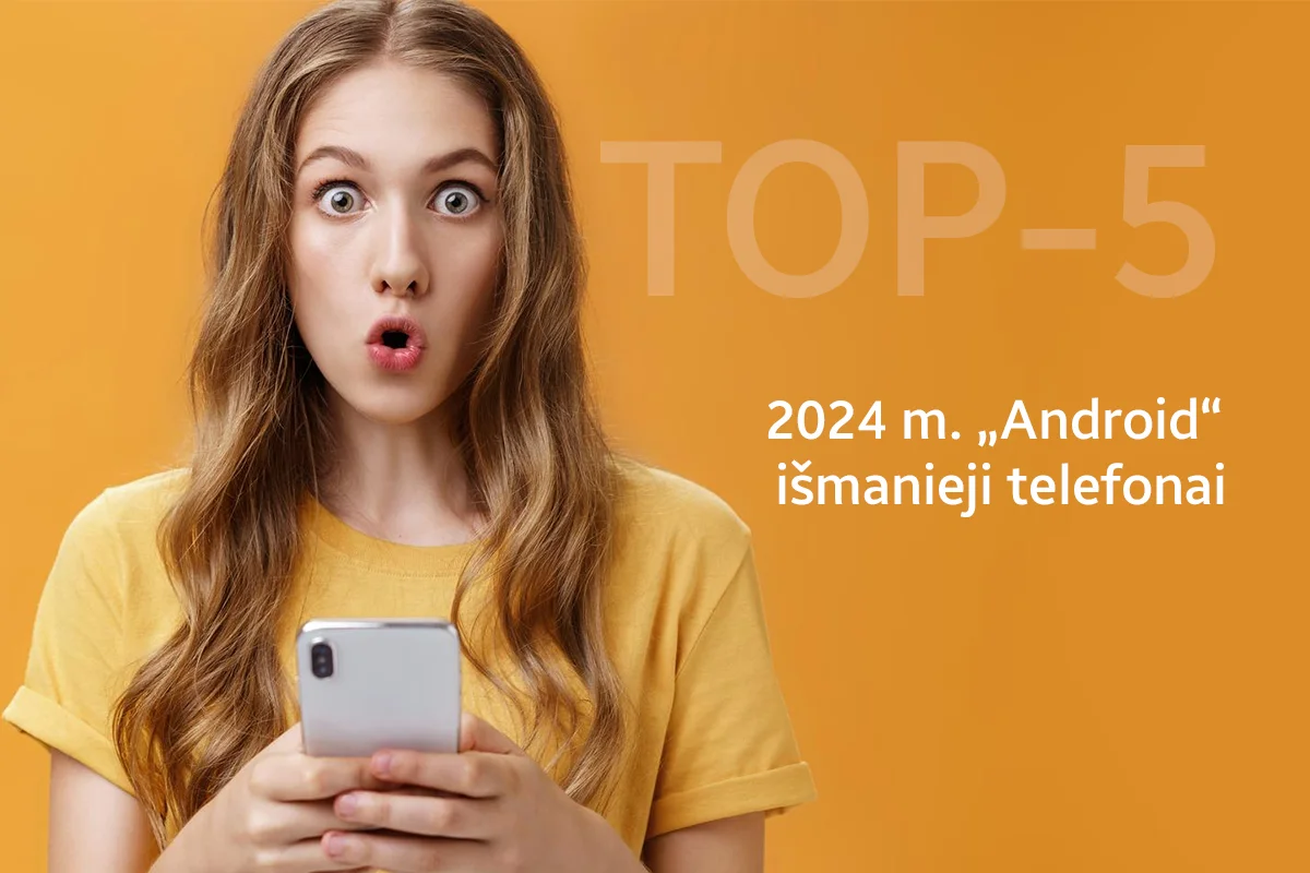 TOP-5 geriausi išmanieji telefonai 2024 metais