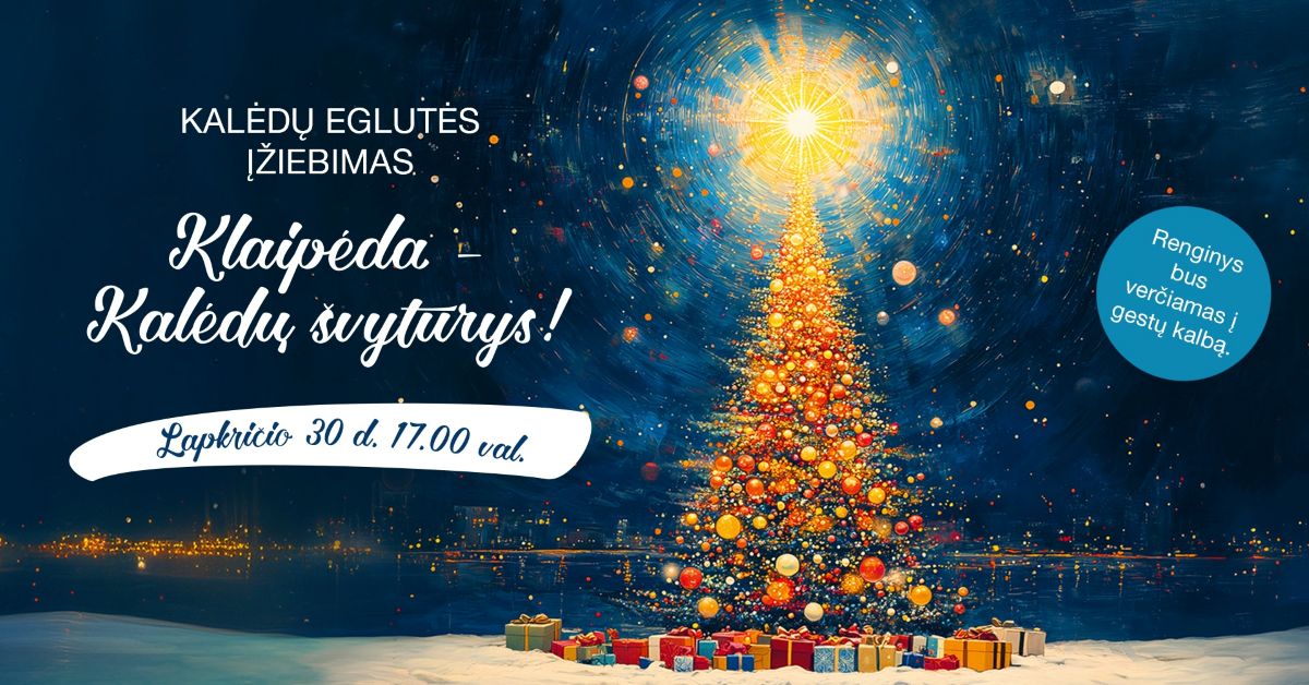 Eglutės įžiebimas Klaipėdoje 2024
