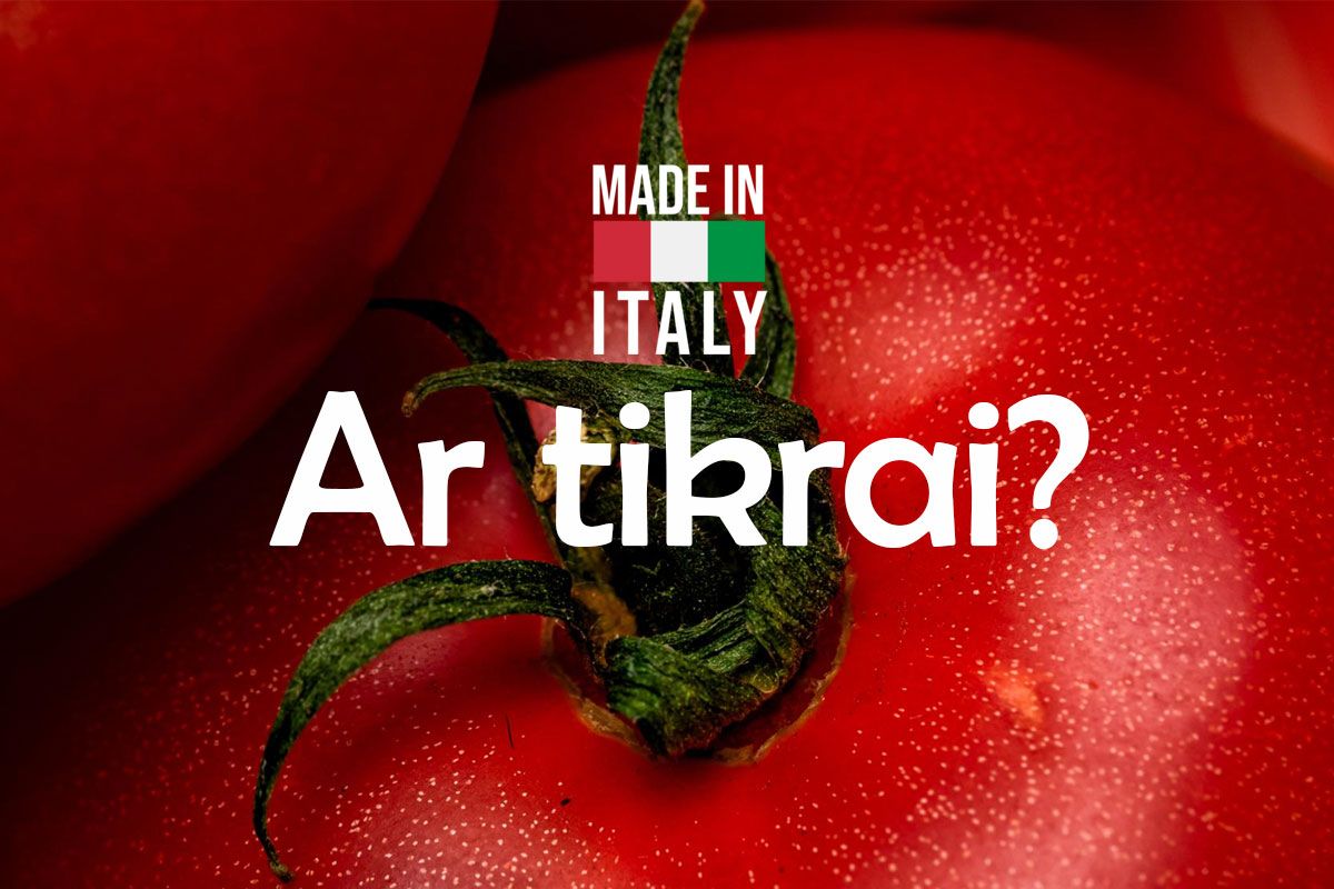 Konservuoti pomidorai pagaminti Italijoje, tačiau ar tikrai