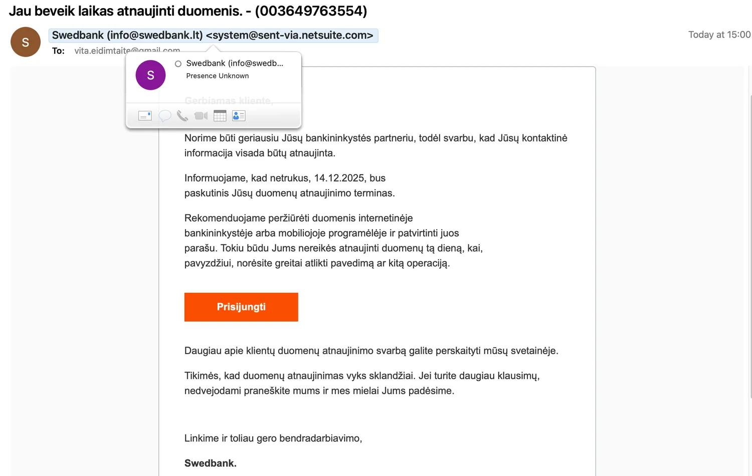 El. sukčių laiškas, kuriuo siekiama išvilioti prisijungimo duomenis / Ekrano kopija